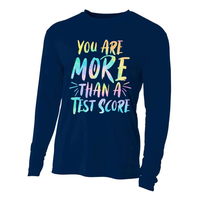 You Are More Than A Test Score Design For A Test Day Teacher Cooling Performance Long Sleeve Crew