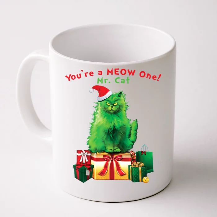 You're A Meow One Mr Cat Christmas Holiday Funny Cute Gift Front & Back Coffee Mug