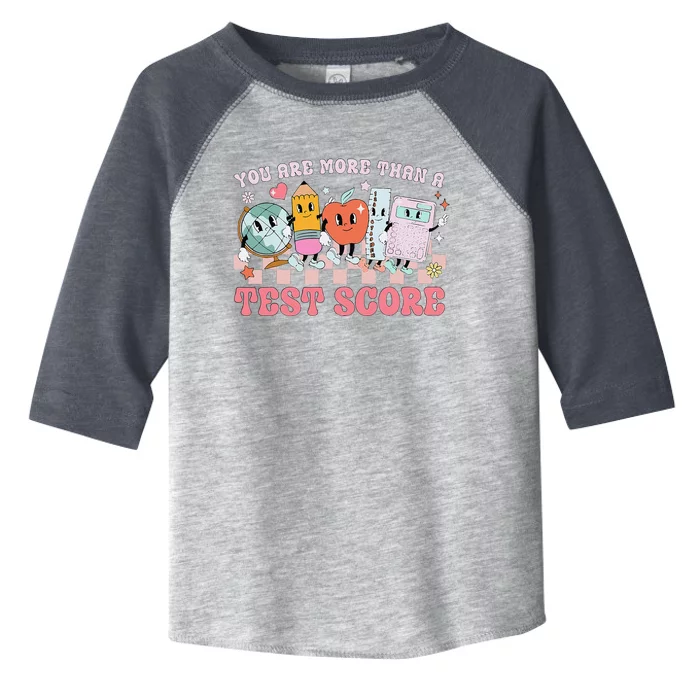 You Are More Than A Test Score Teacher Testing Test Day Toddler Fine Jersey T-Shirt