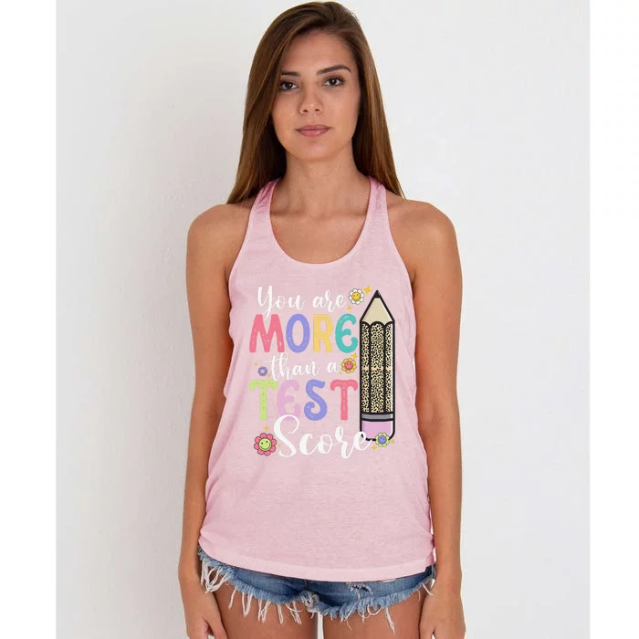 You Are More Than A Test Score Teacher Test Day Women's Knotted Racerback Tank