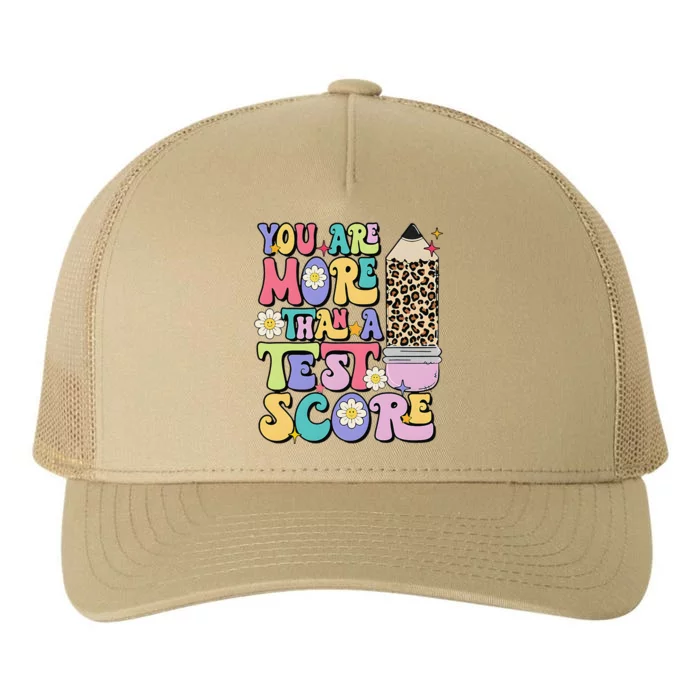 You Are More Than A Test Score Teacher Testing Test Day Yupoong Adult 5-Panel Trucker Hat