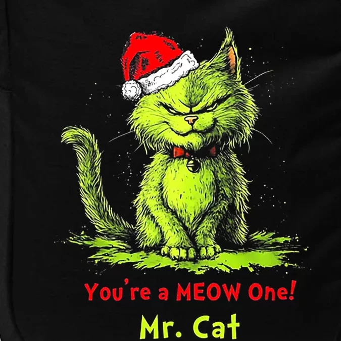 YouRe A Meow One Mr Cat Impact Tech Backpack