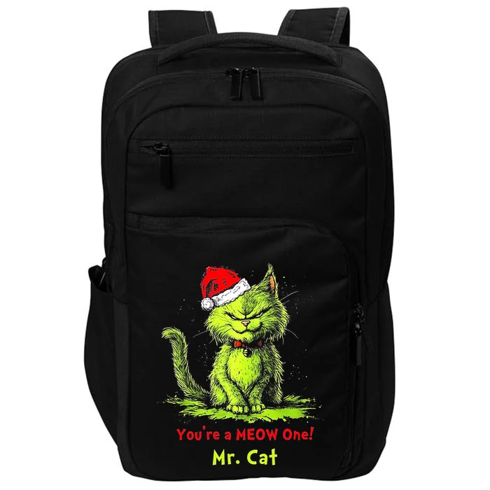 YouRe A Meow One Mr Cat Impact Tech Backpack