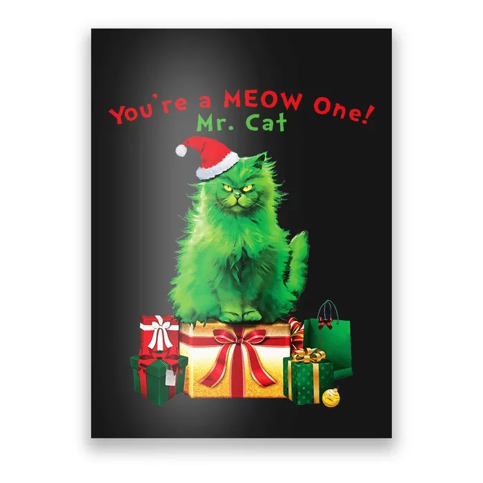 YouRe A Meow One Mr. Cat Christmas Holiday Poster