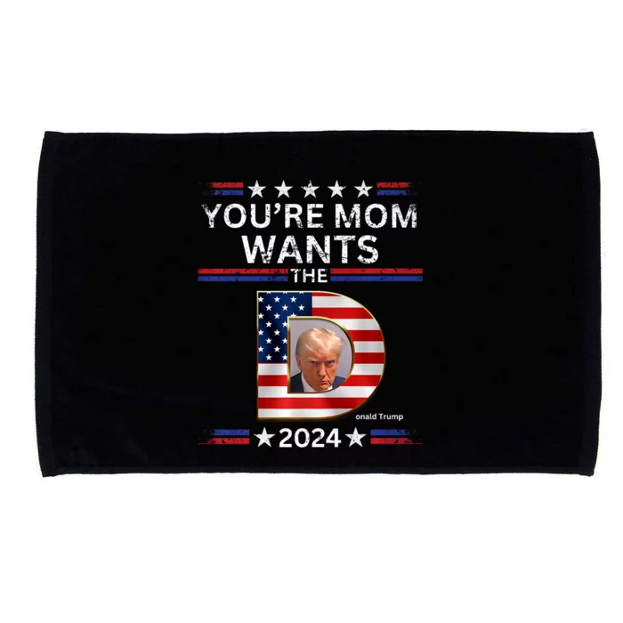 You Are Mom Wants The D Funny Pro Vote Trump 2024 Gifts Microfiber Hand Towel