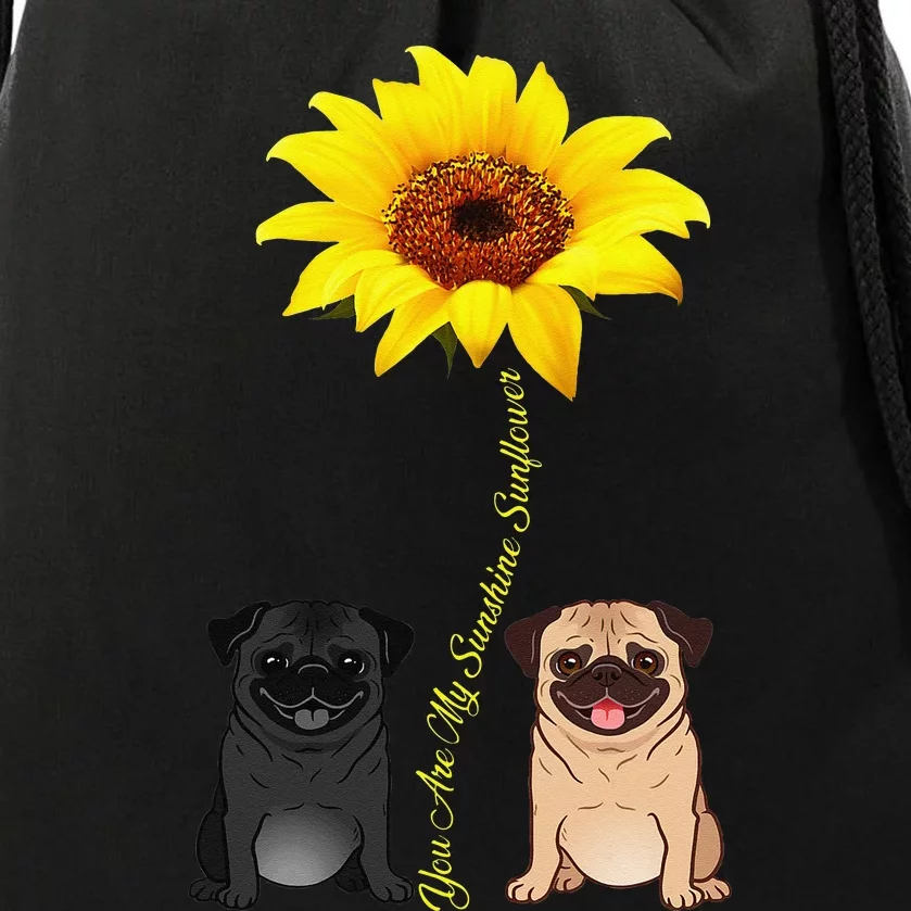 You Are My Sunshine Sunflower Pug Gift Drawstring Bag