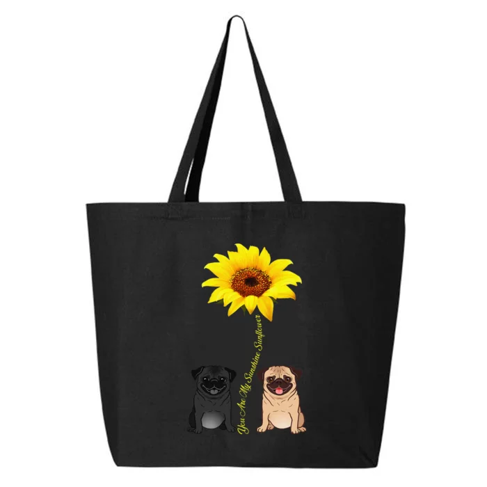 You Are My Sunshine Sunflower Pug Gift 25L Jumbo Tote