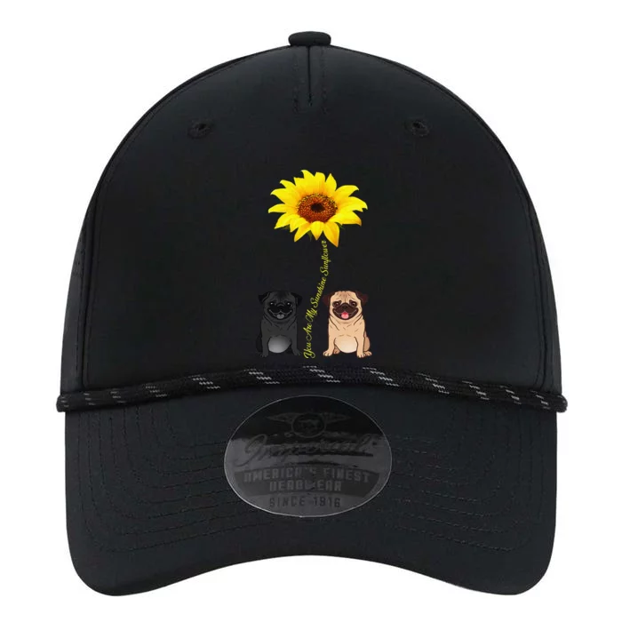 You Are My Sunshine Sunflower Pug Gift Performance The Dyno Cap