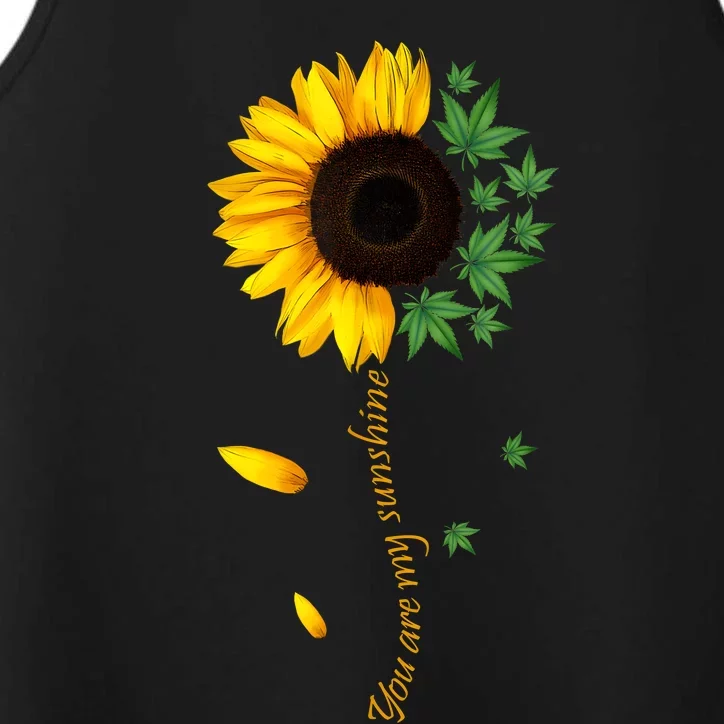 You Are My Sunshine Weed Sunflower Women Marijuana 420 Smoker Performance Tank