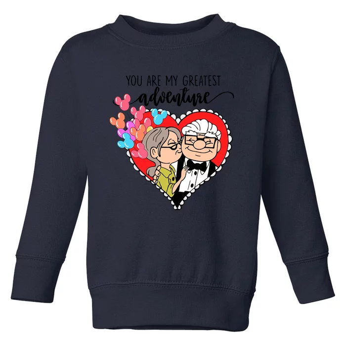 You Are My Greatest Adventure His Carl Her Ellie Happy Valentine's Day Toddler Sweatshirt