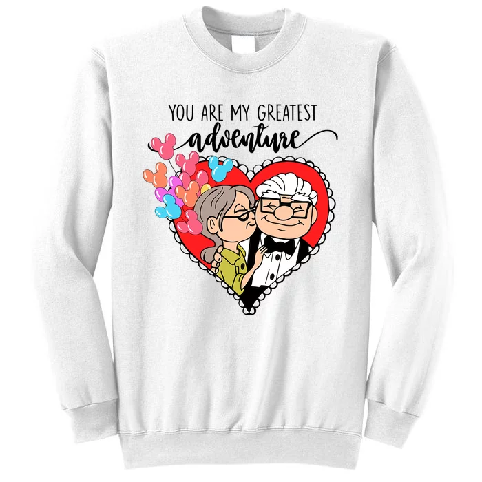 You Are My Greatest Adventure His Carl Her Ellie Happy Valentine's Day Sweatshirt