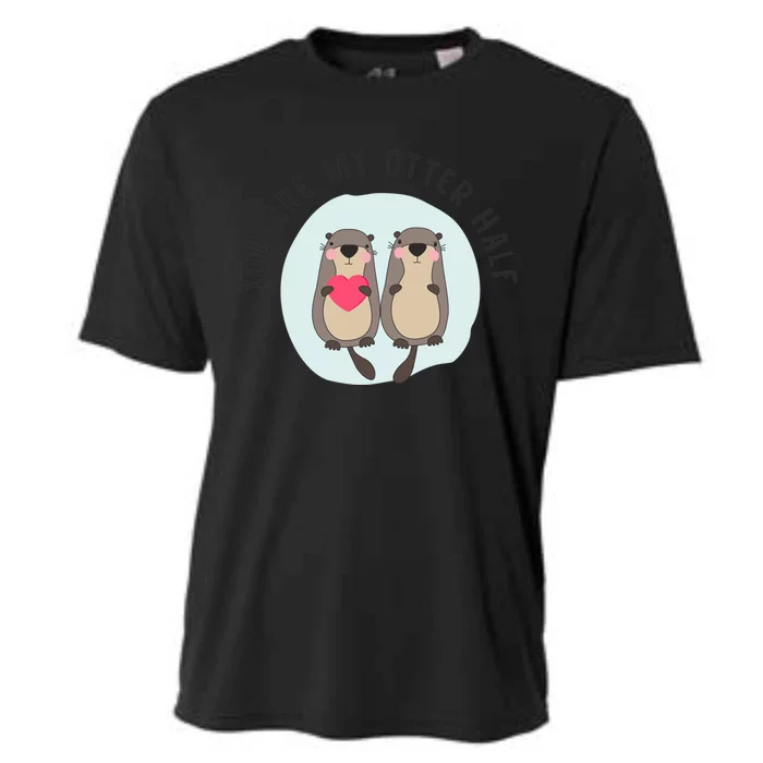 You Are My Otter Half – Funny Otter Lover Cooling Performance Crew T-Shirt