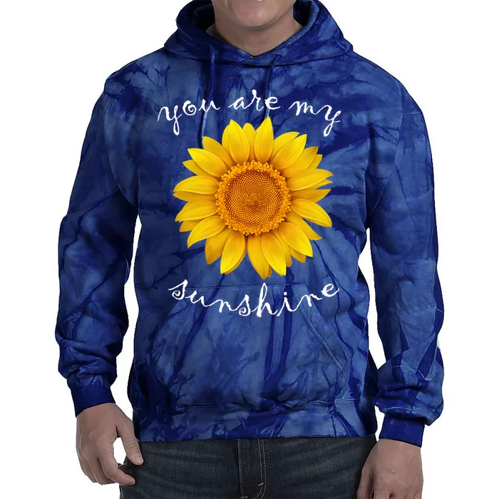 You Are My Sunshine Sunflower Tie Dye Hoodie