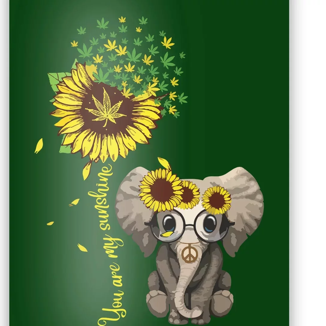 You Are My Sunshine Hippie Sunflower Elephant Poster