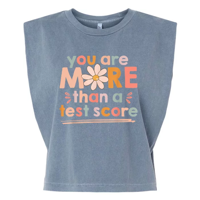 You Are More Than A Test Score Teacher Testing Day Garment-Dyed Women's Muscle Tee