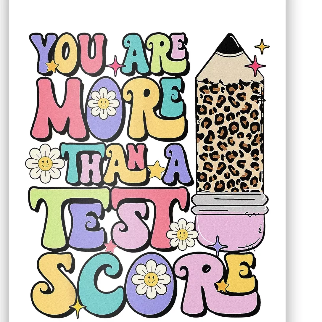 You Are More Than A Test Score Test Day Teacher Testing Poster