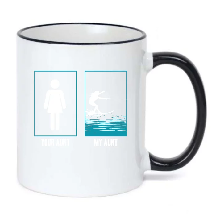 Your Aunt My Aunt Water Skiing Beachsports Wave Lover Funny Gift Black Color Changing Mug