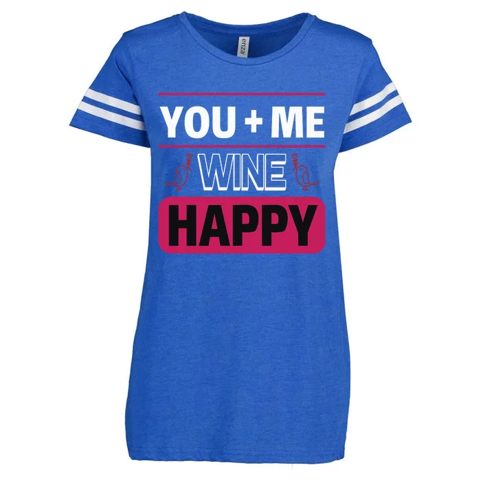 You And Me And Wine Happy Enza Ladies Jersey Football T-Shirt