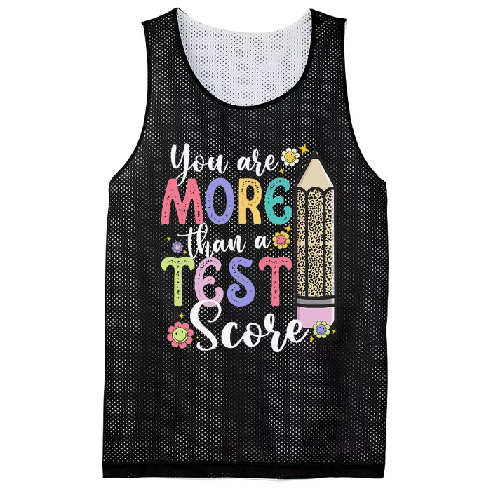 You Are More Than A Test Score Teacher Test Day Mesh Reversible Basketball Jersey Tank