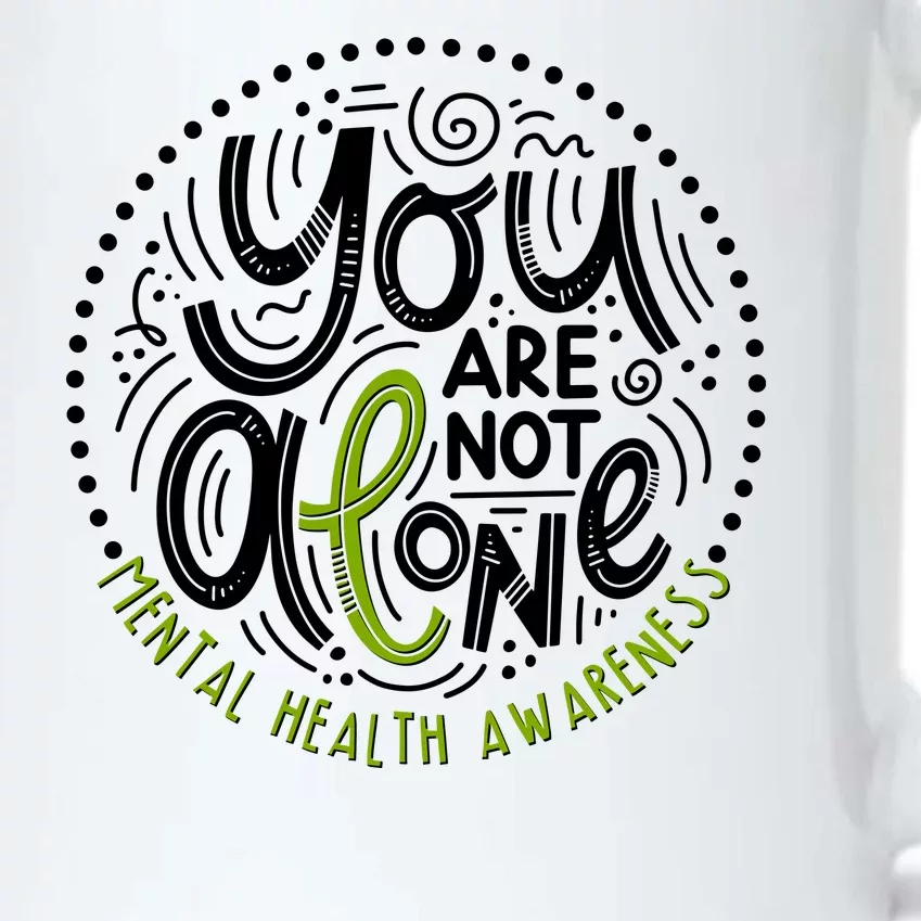 You Are Not Alone Mental Health Awareness Black Color Changing Mug