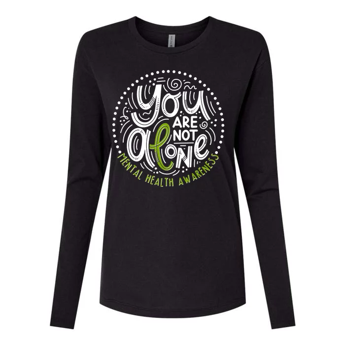 You Are Not Alone Mental Health Awareness Womens Cotton Relaxed Long Sleeve T-Shirt