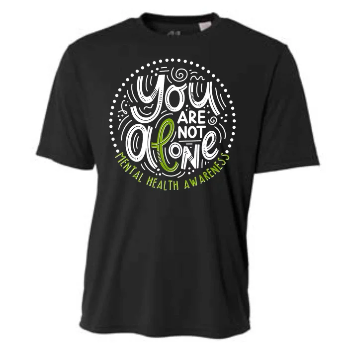 You Are Not Alone Mental Health Awareness Cooling Performance Crew T-Shirt