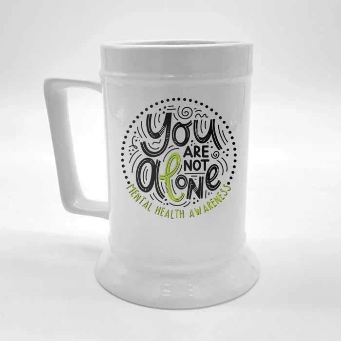 You Are Not Alone Mental Health Awareness Front & Back Beer Stein