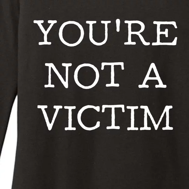 You Are Not A Victim Womens CVC Long Sleeve Shirt