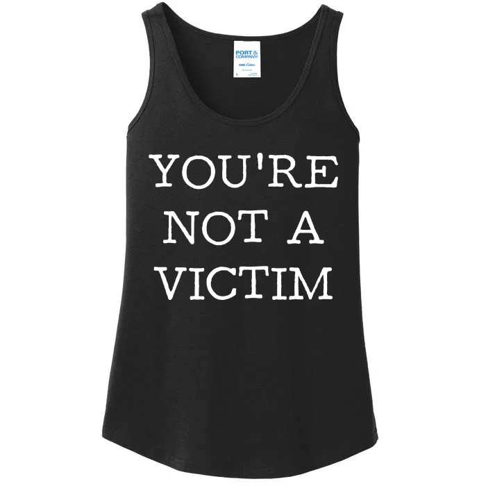 You Are Not A Victim Ladies Essential Tank