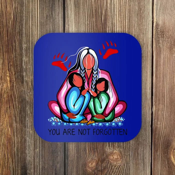 You Are Not Forgotten Coaster