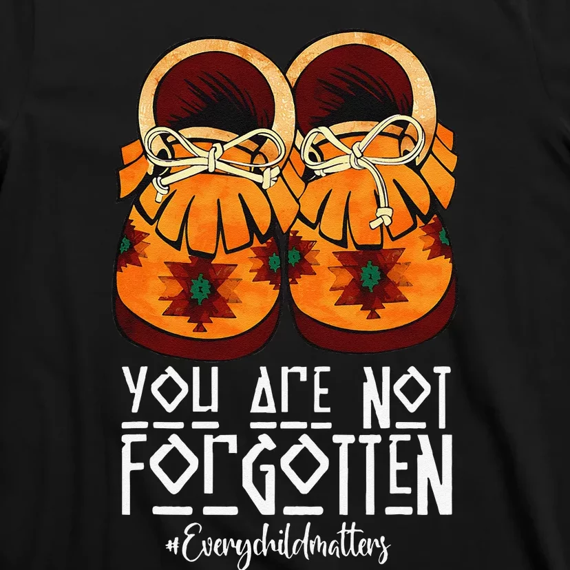 You Are Not Forgotten Native American Gift T-Shirt