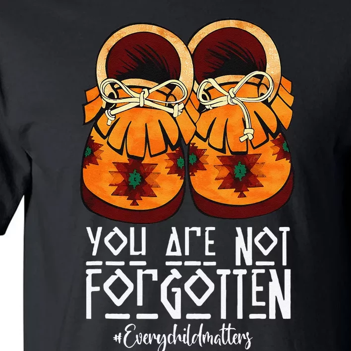 You Are Not Forgotten Native American Gift Tall T-Shirt