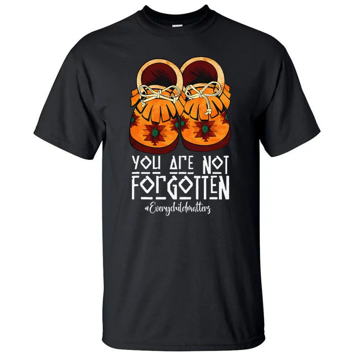 You Are Not Forgotten Native American Gift Tall T-Shirt