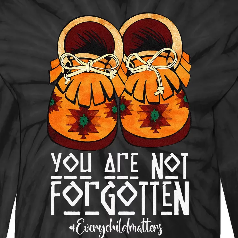 You Are Not Forgotten Native American Gift Tie-Dye Long Sleeve Shirt