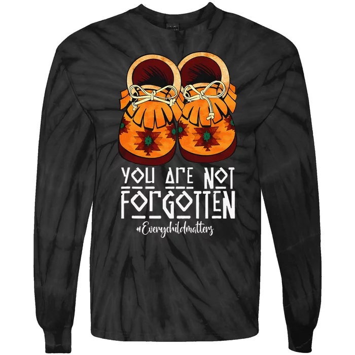 You Are Not Forgotten Native American Gift Tie-Dye Long Sleeve Shirt