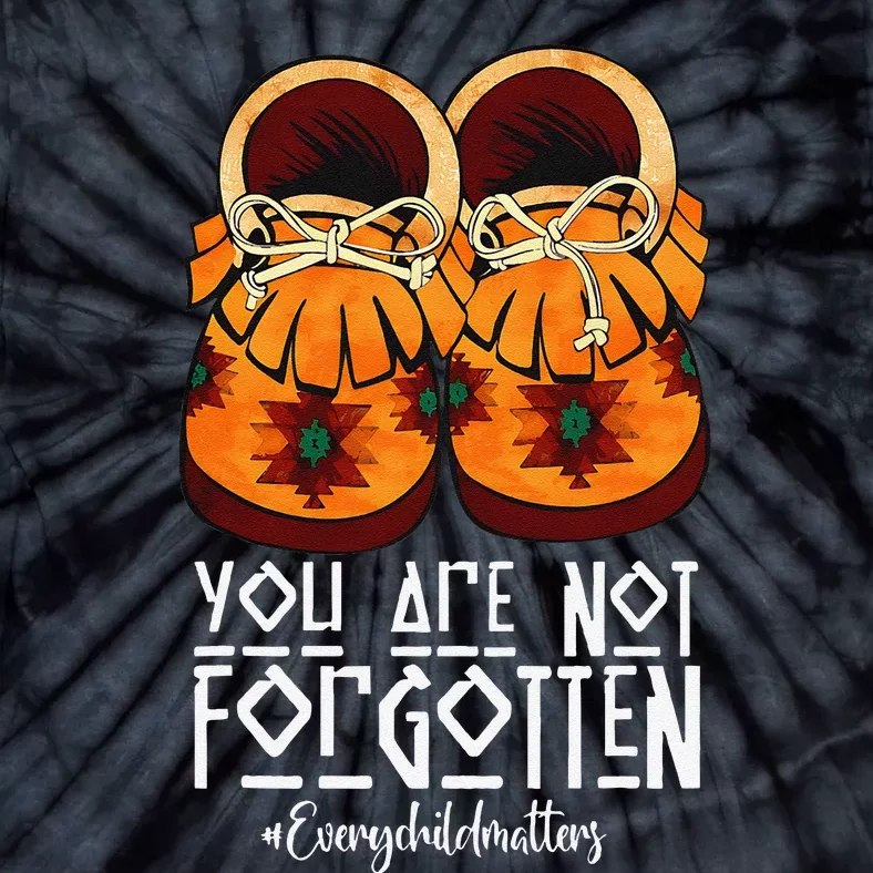 You Are Not Forgotten Native American Gift Tie-Dye T-Shirt