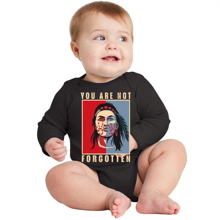 You Are Not Forgotten Mmiw Awareness Native American Indian Baby Long Sleeve Bodysuit