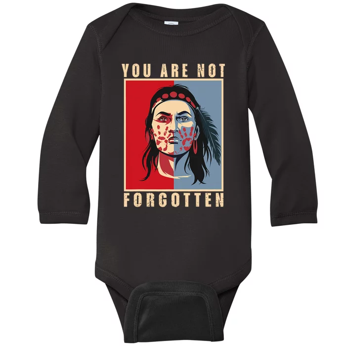 You Are Not Forgotten Mmiw Awareness Native American Indian Baby Long Sleeve Bodysuit