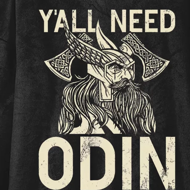 Y All Need Odin Viking Hooded Wearable Blanket