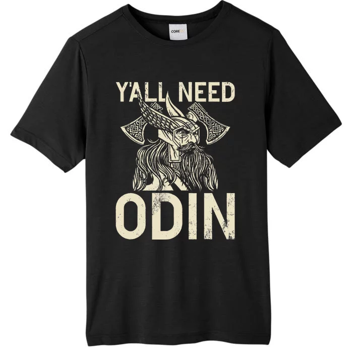 Y All Need Odin Viking ChromaSoft Performance T-Shirt