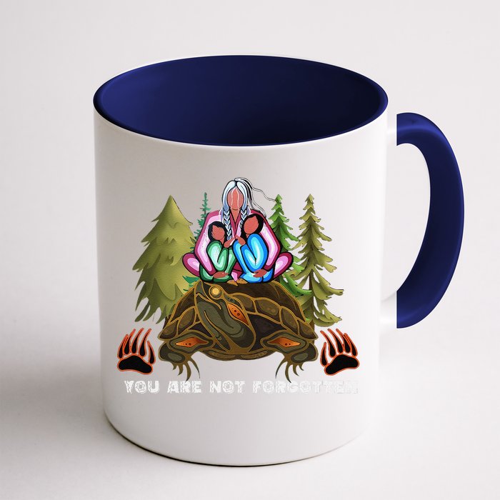 You Are Not Forgotten I Native American Women Mmiw Awareness Gift Front & Back Coffee Mug