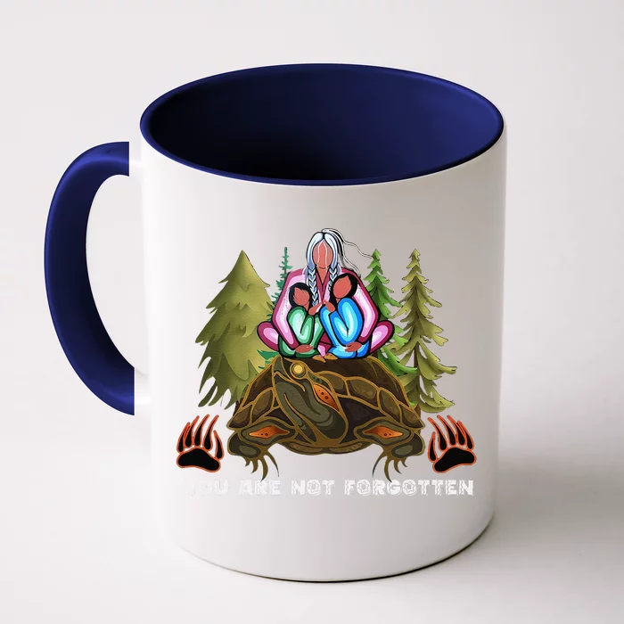 You Are Not Forgotten I Native American Women Mmiw Awareness Gift Front & Back Coffee Mug