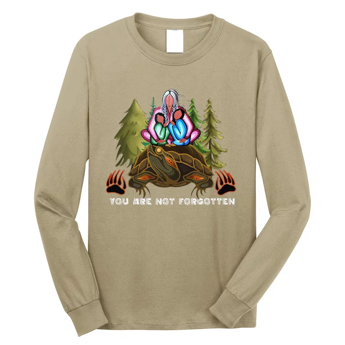 You Are Not Forgotten I Native American Women Mmiw Awareness Gift Long Sleeve Shirt