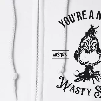 YouRe A Nasty Wasty Skunk Mister Christmas Full Zip Hoodie