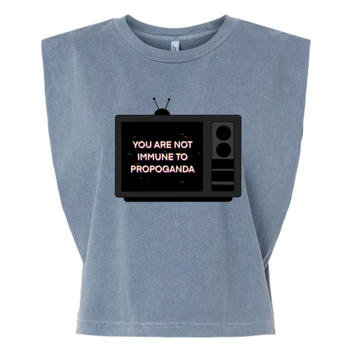 You Are Not Immune To Propoganda Glitch Tv Garment-Dyed Women's Muscle Tee