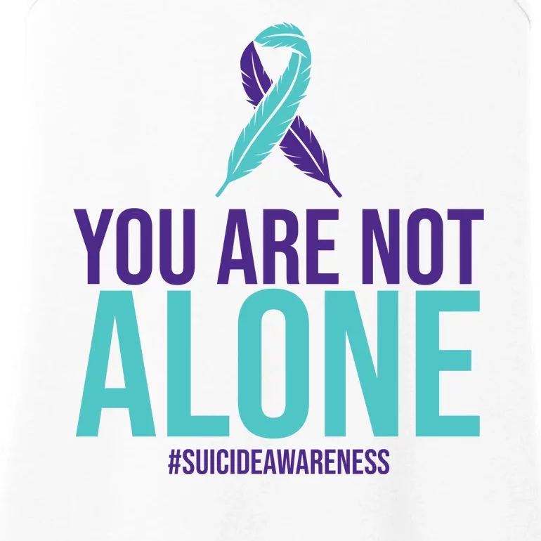 You Are Not Alone Sucide Awareness Ribbon Ladies Essential Tank