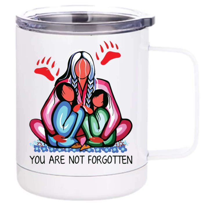 You Are Not Forgotten 12 oz Stainless Steel Tumbler Cup