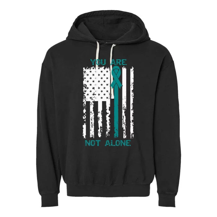 You Are Not Alone PTSD Awareness Teal Ribbon American Flag Garment-Dyed Fleece Hoodie