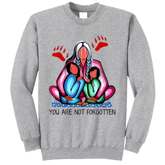 You Are Not Forgotten Tall Sweatshirt