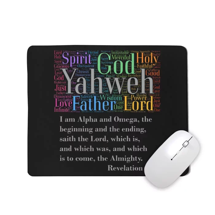 Yahweh Attributes of God I AM Alpha & Omega Rev. 18 Mousepad